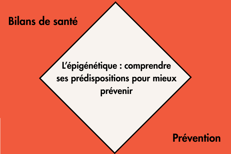 L'épigénétique au Centre médical AGeIR à Balexert.