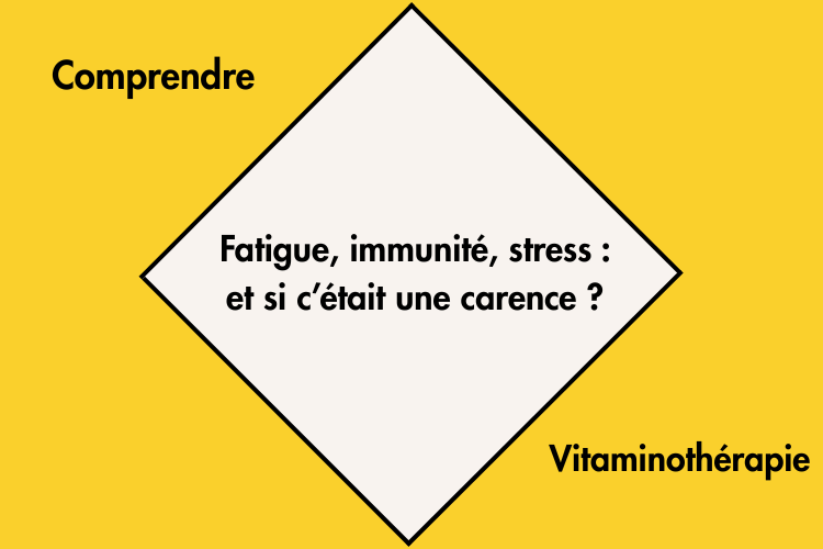 Carences en vitamines : fatigue, stress et immunité. Au centre médical AGeIR à Balexert.